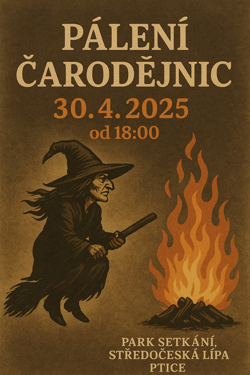 PÁLENÍ ČARODĚJNIC 2025